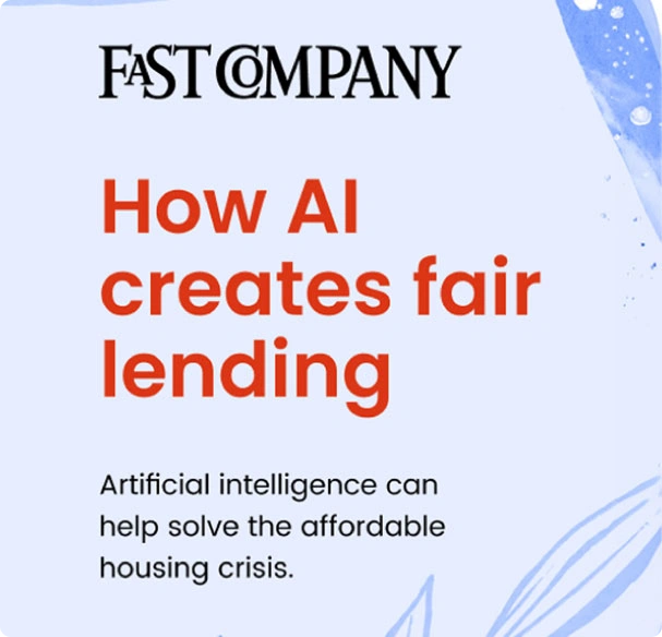 How AI Creates Fair Lending — Fast Company