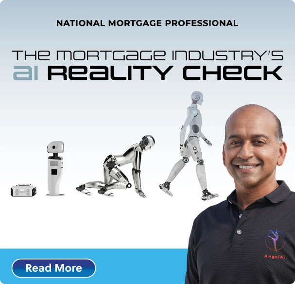 The Mortgage Industry's Ai Reality Check Why mortgage AI needs a transactional revolution