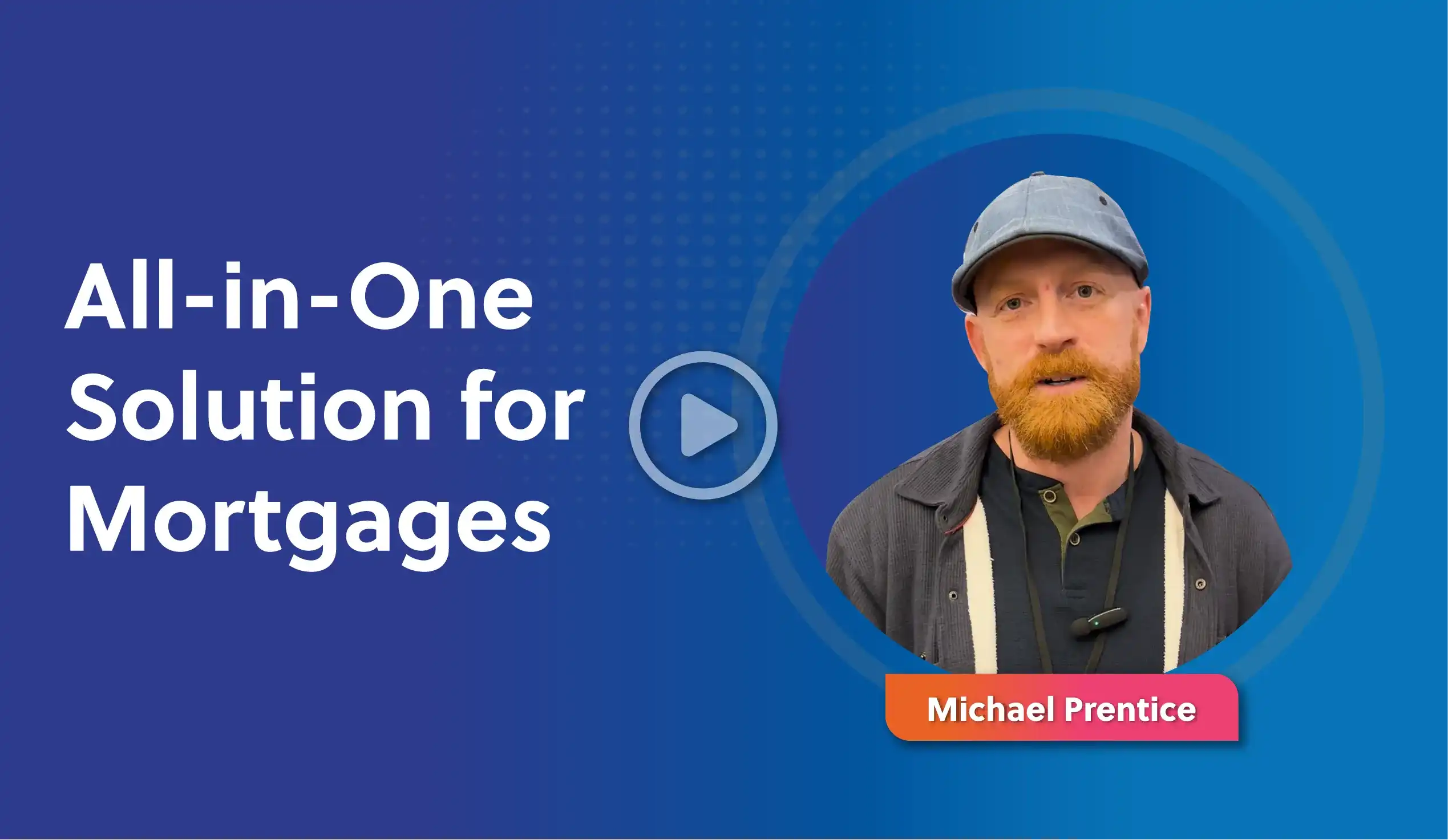 All-in-One Solution for Mortgages