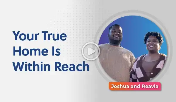 Your True Home Is Within Reach®