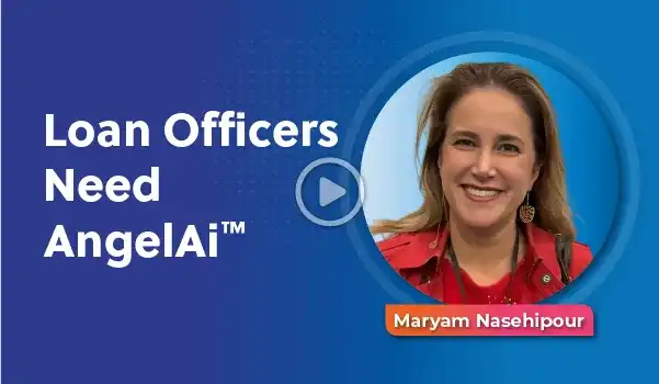 Loan Officers Need AngelAi