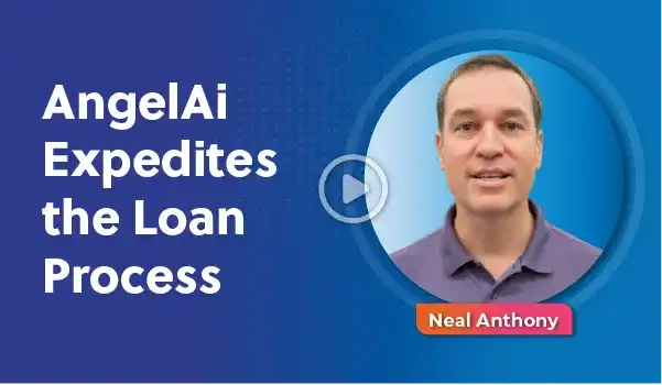 AngelAi Expedites the Loan Process