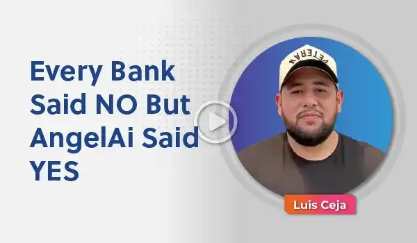 Banks Said No, AngelAi Said Yes
