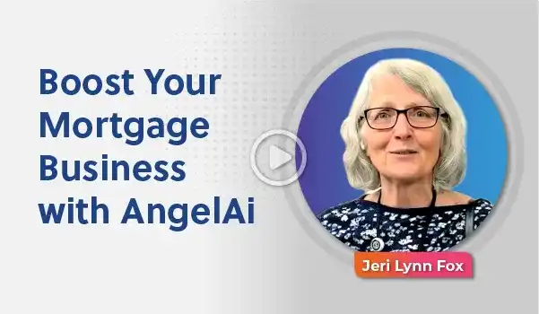 Boost Your Mortgage Business with AngelAi
